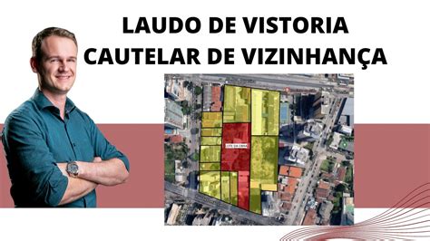 vistoria cautelar de vizinhança.